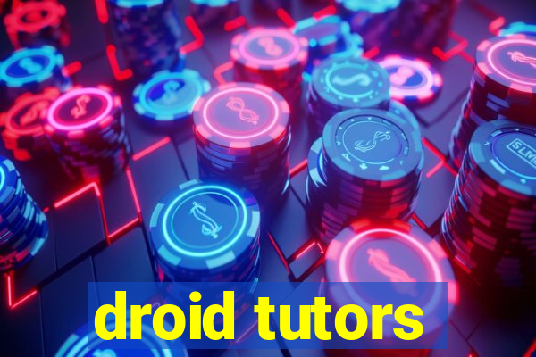 droid tutors